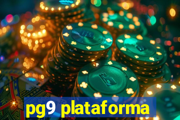 pg9 plataforma